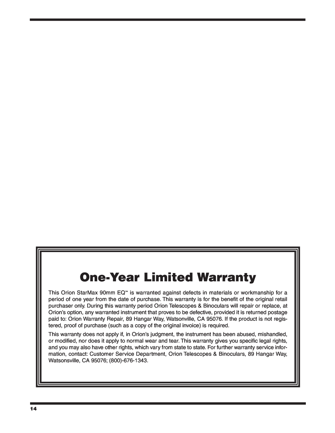 Orion 90 EQ instruction manual One-Year Limited Warranty 