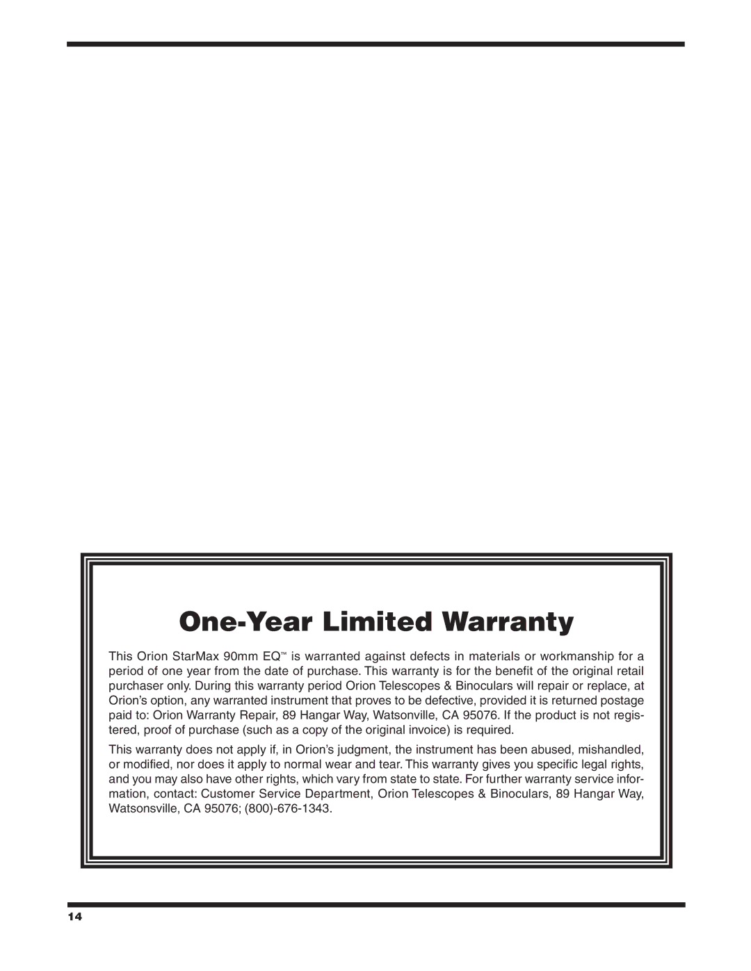 Orion 90 EQ instruction manual One-Year Limited Warranty 