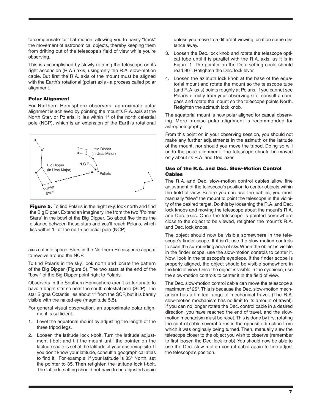 Orion 90 EQ instruction manual Polar Alignment, Use of the R.A. and Dec. Slow-Motion Control Cables 