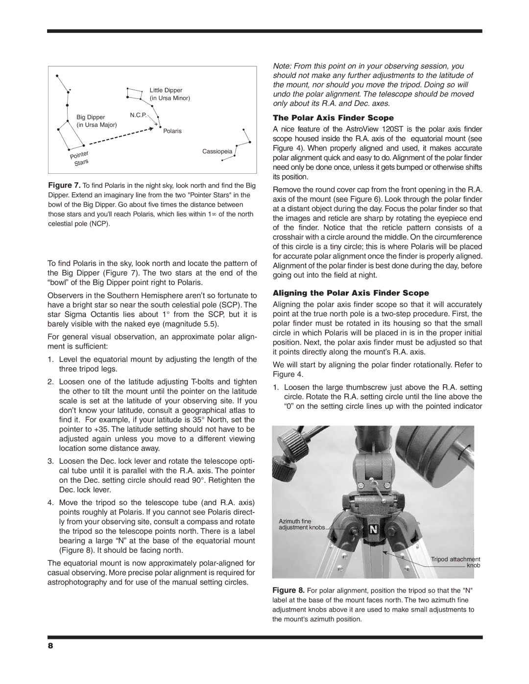 Orion 9005, 120ST EQ instruction manual Aligning the Polar Axis Finder Scope 