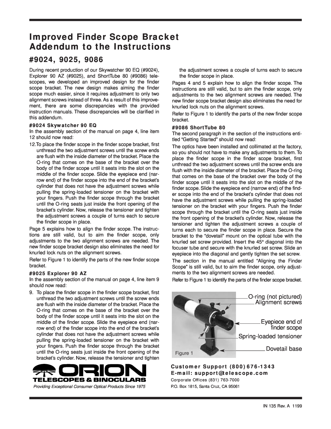Orion 9086, 9025 Improved Finder Scope Bracket Addendum to the Instructions, #9024, Eyepiece end of finder scope 