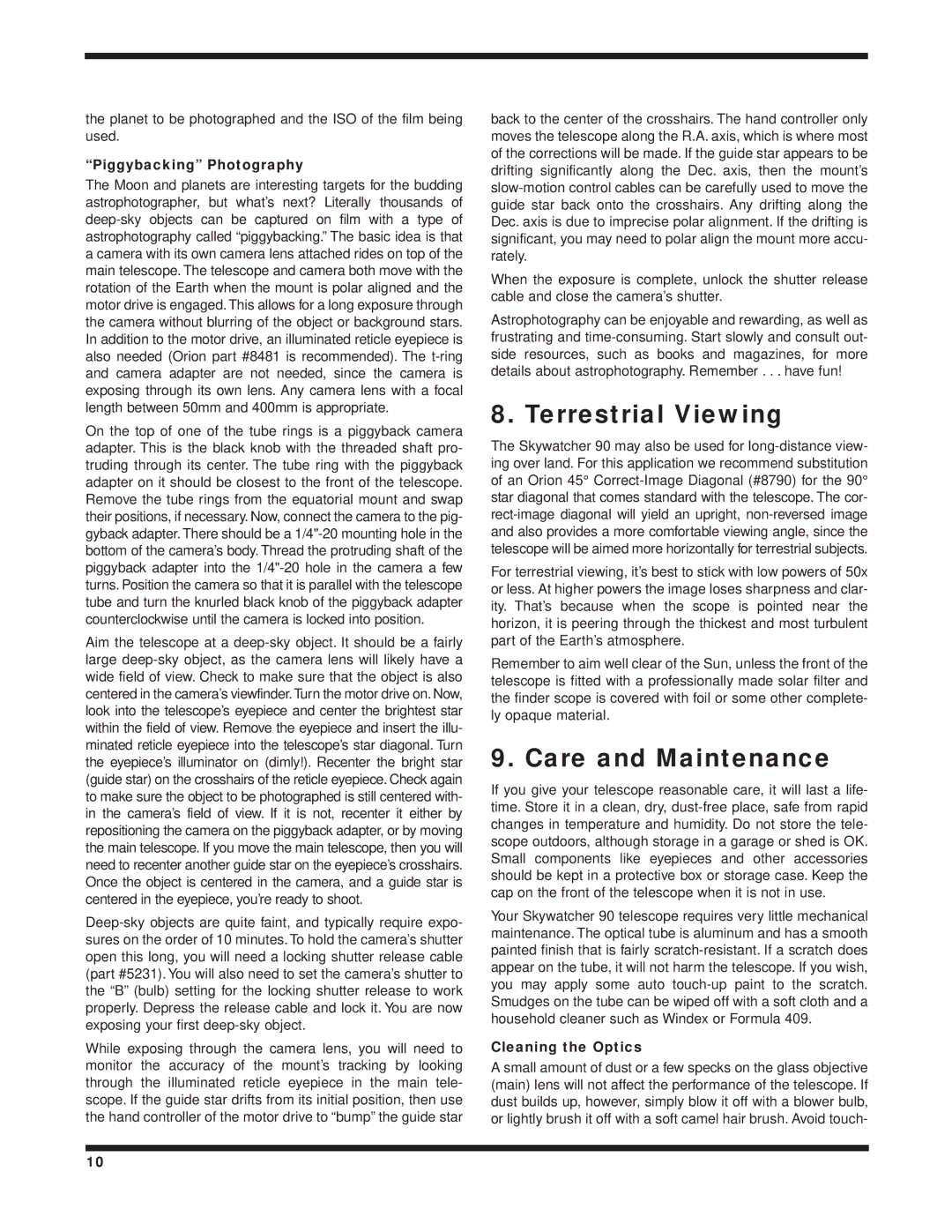 Orion 9086, 9025, 9024 Terrestrial Viewing, Care and Maintenance, Piggybacking Photography, Cleaning the Optics 