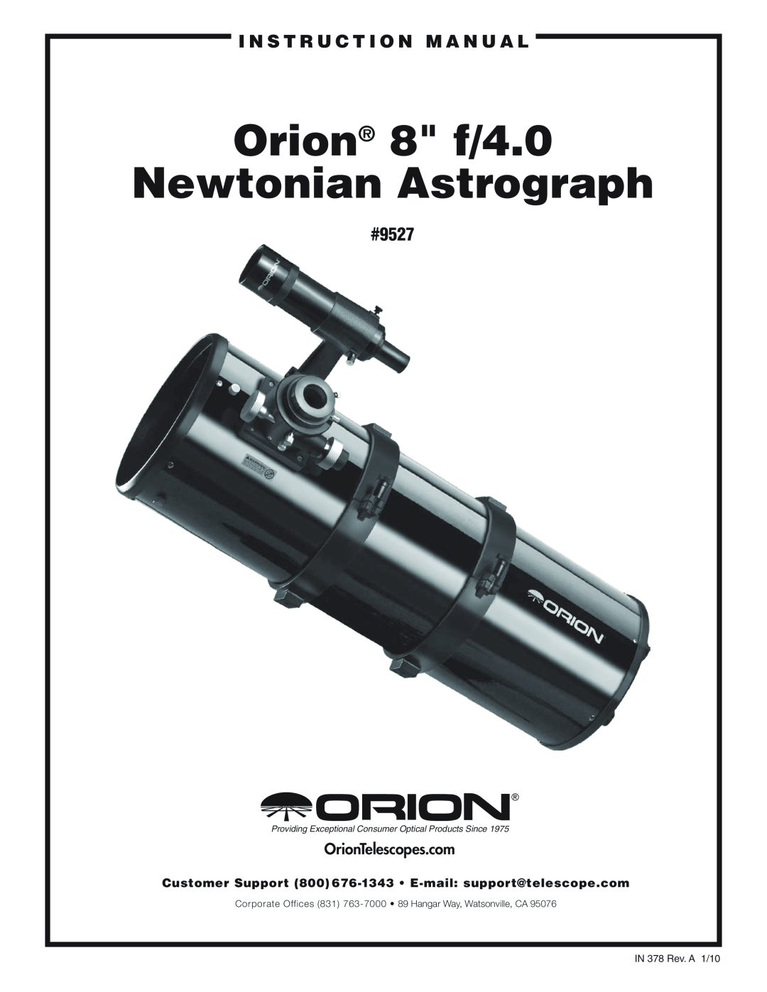 Orion instruction manual i n s t r u c t i o n M a n u a l, #9527, Orion 8 f/4.0 Newtonian Astrograph 