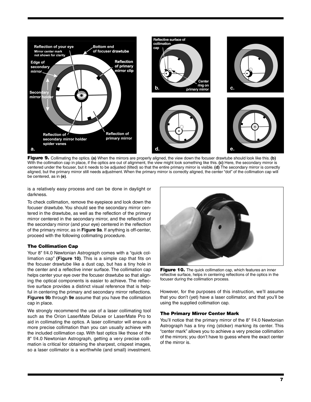 Orion 9527 instruction manual Collimation Cap, Primary Mirror Center Mark 