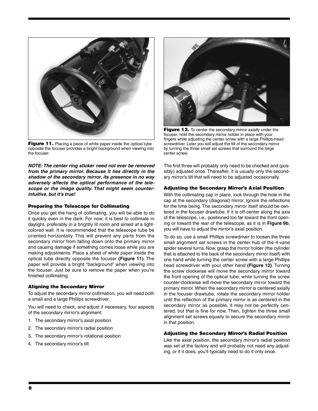 Orion 9527 instruction manual Preparing the Telescope for Collimating, Aligning the Secondary Mirror 