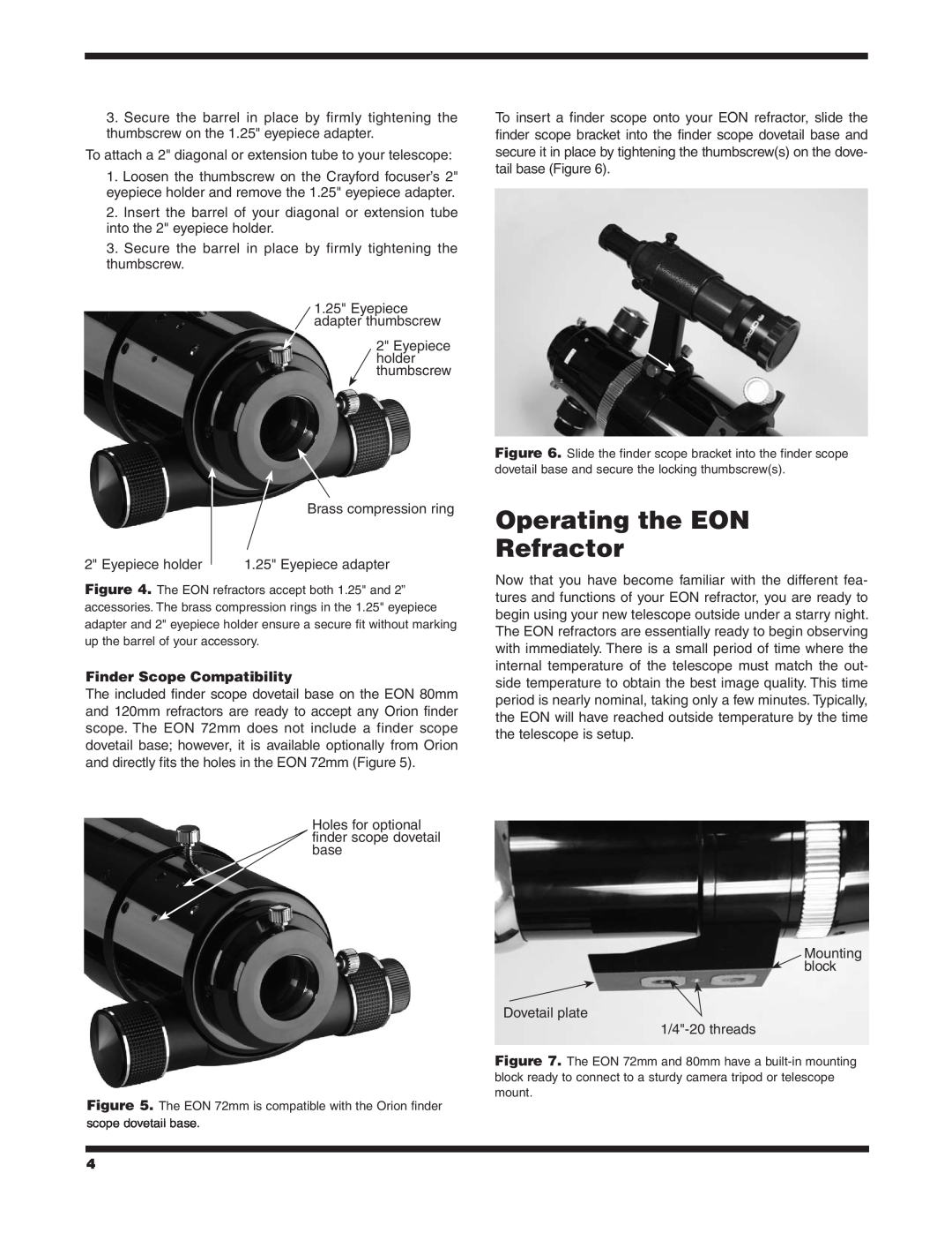 Orion 9927, 9781, 9925 instruction manual Operating the EON Refractor, Finder Scope Compatibility 