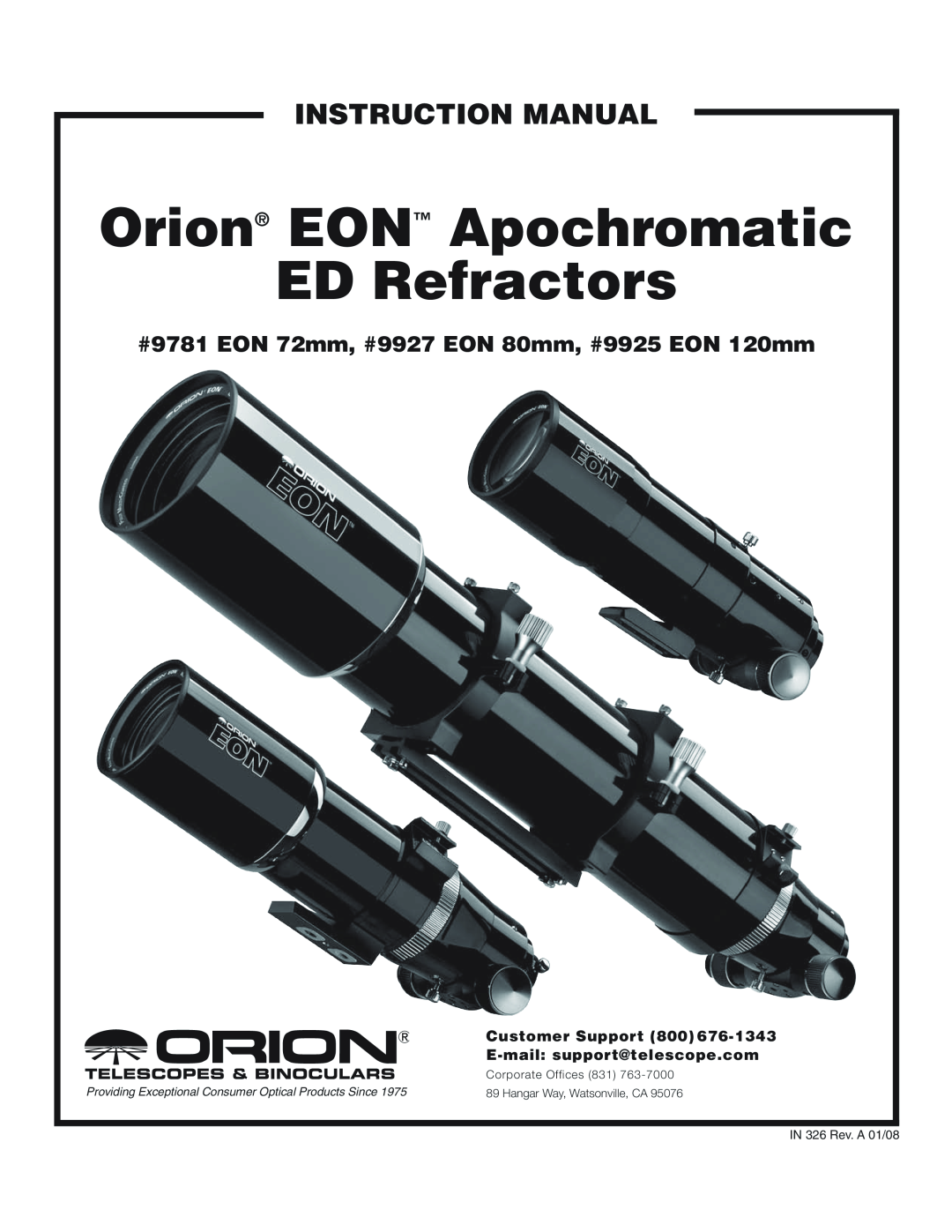 Orion #9781 EON 72MM instruction manual Orion EON, Apochromatic, ED Refractors, Customer Support, Corporate Offices 