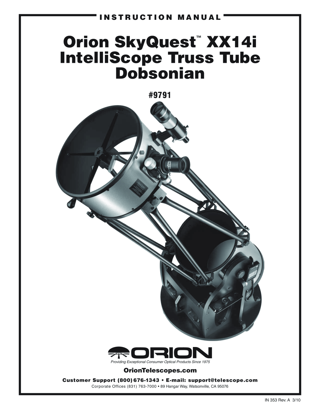 Orion instruction manual #9791, i n s t r u c t i o n M a n u a l, Orion SkyQuest IntelliScope Truss Tube Dobsonian 