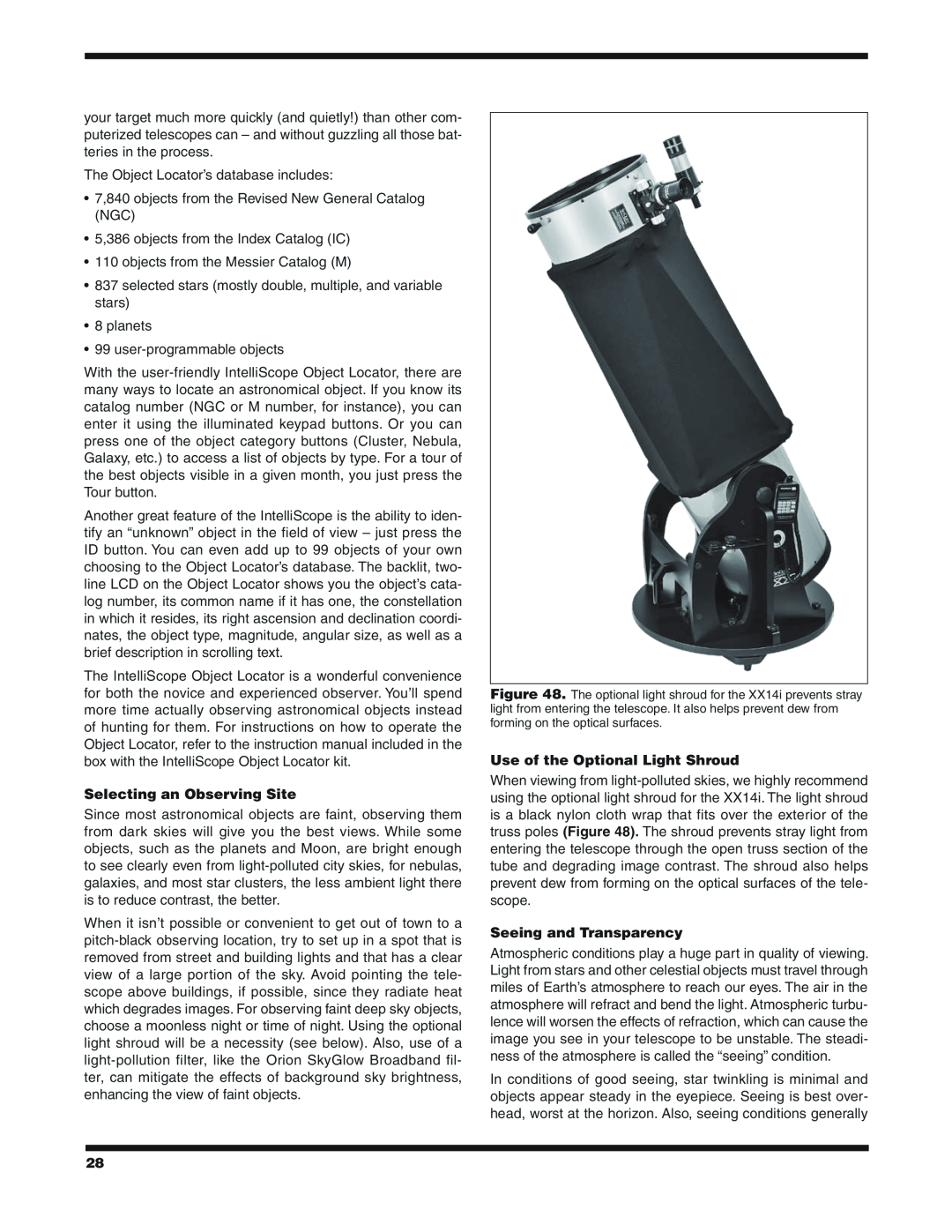 Orion 9791 instruction manual Selecting an Observing Site, Use of the Optional Light Shroud, Seeing and Transparency 