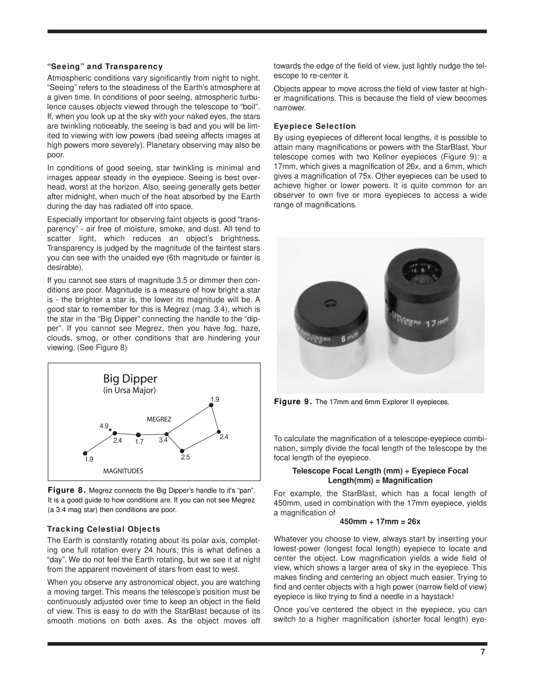 Orion 9814 instruction manual Seeing and Transparency, Tracking Celestial Objects, Eyepiece Selection, 450mm ÷ 17mm = 