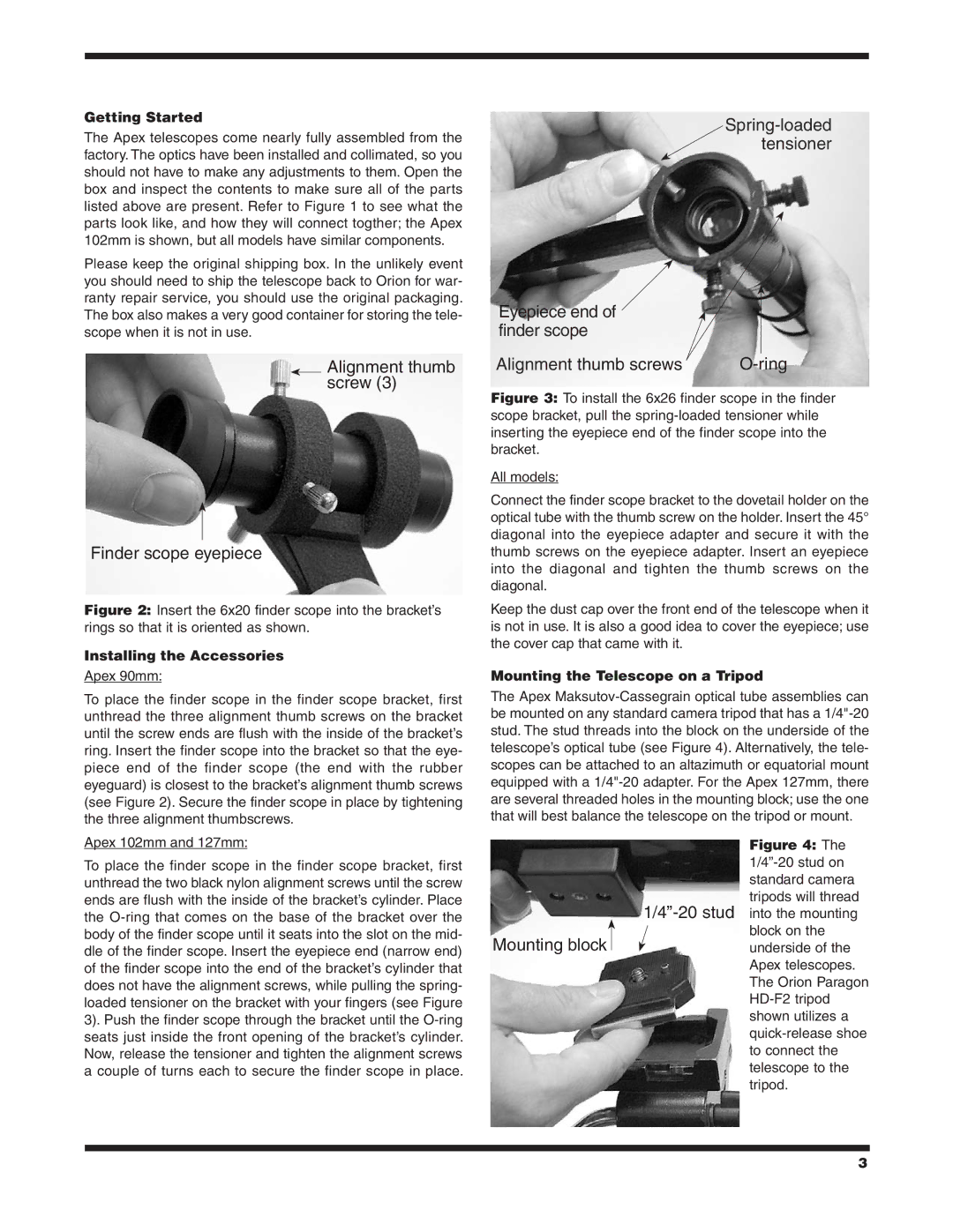 Orion #9823 Alignment thumb screw Finder scope eyepiece, Mounting block, Getting Started, Installing the Accessories 