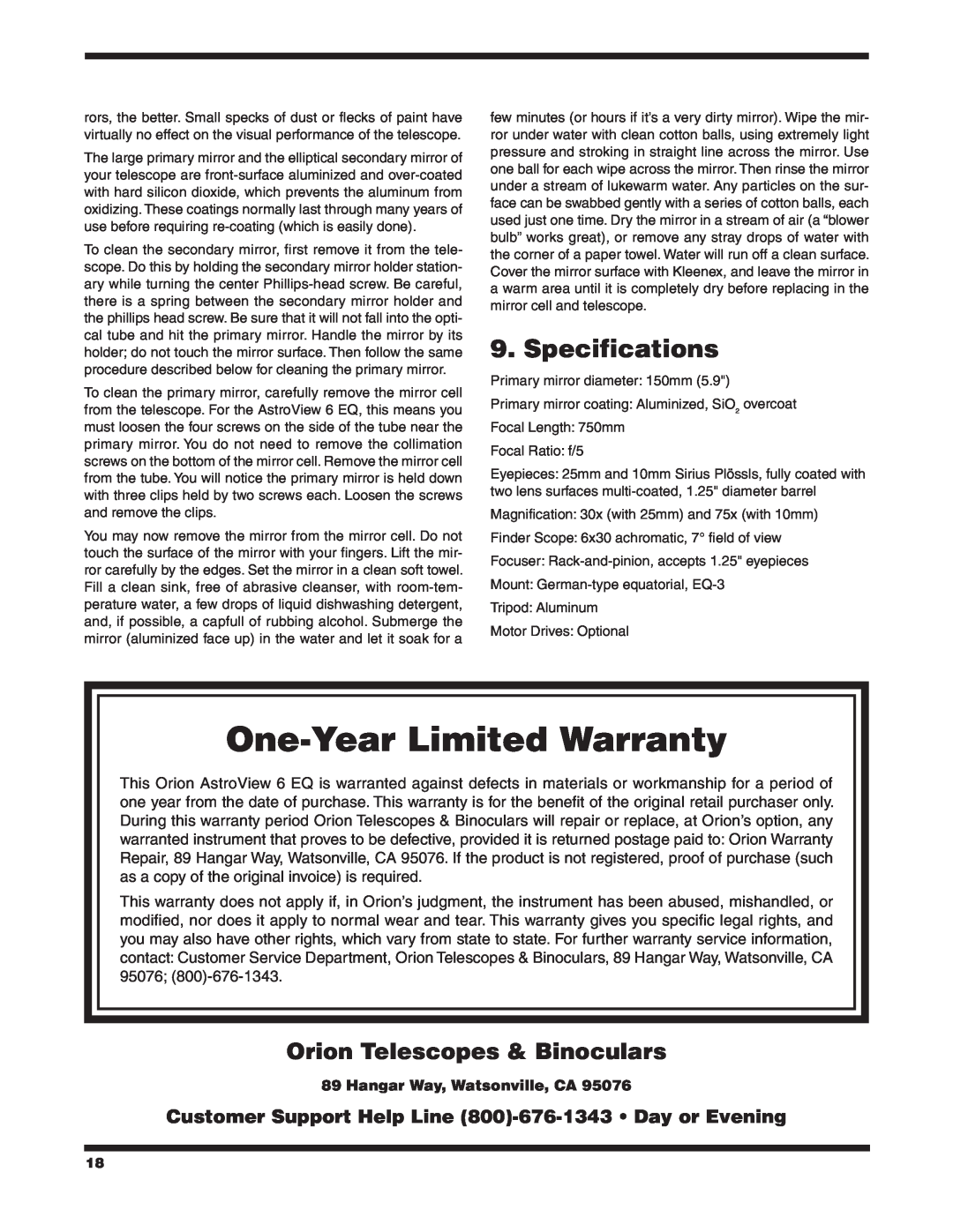 Orion 9827 Specifications, Orion Telescopes & Binoculars, Hangar Way, Watsonville, CA, One-Year Limited Warranty 