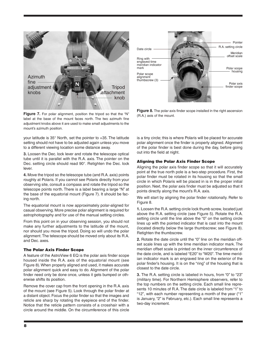 Orion 9827 instruction manual Aligning the Polar Axis Finder Scope 