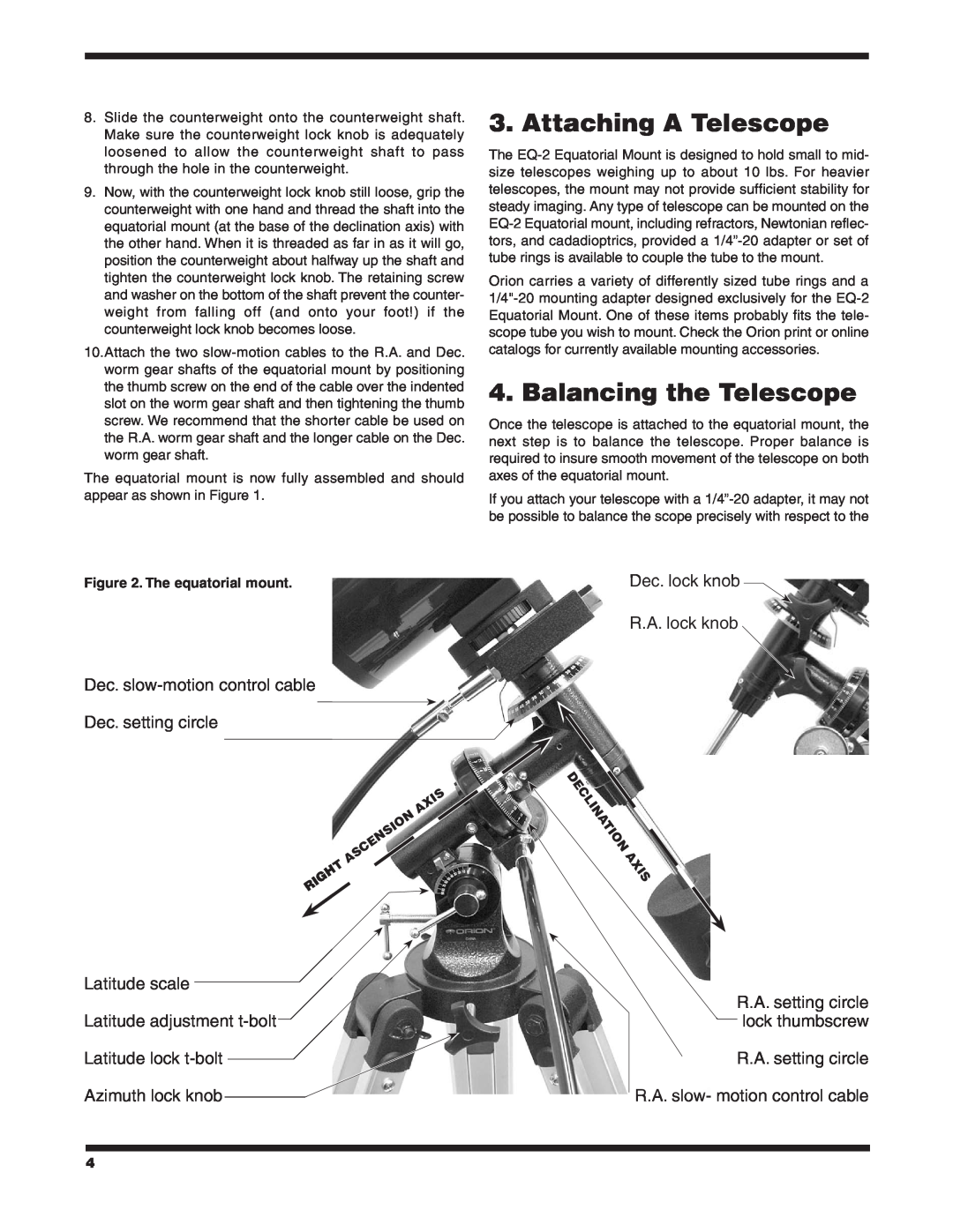 Orion 9828 instruction manual Attaching A Telescope, Balancing the Telescope, e D clination axis, The equatorial mount 