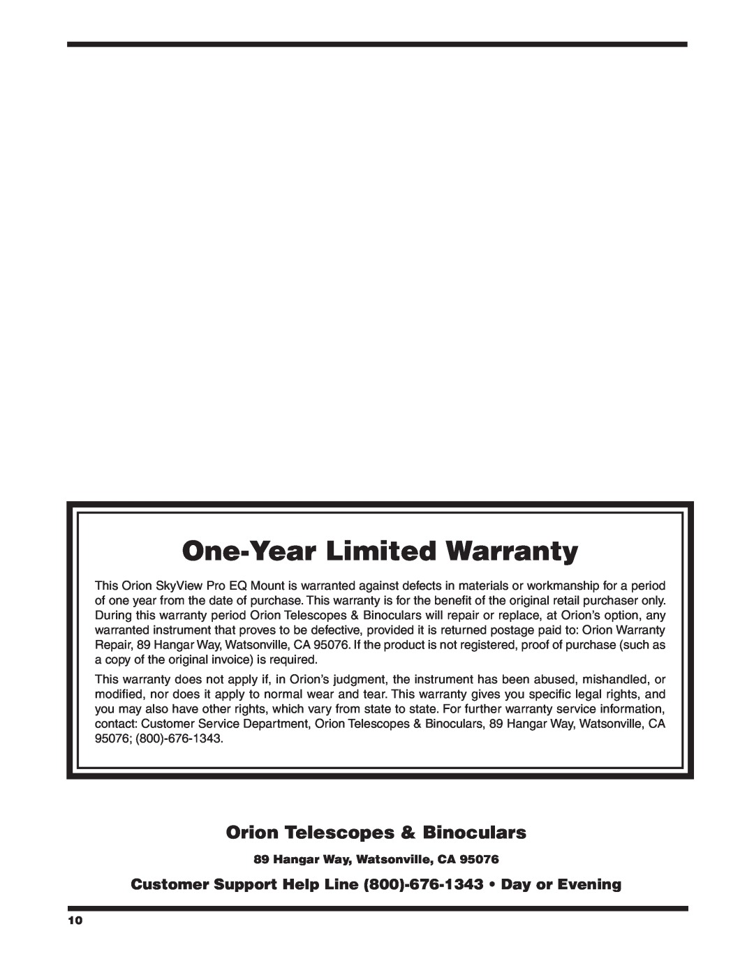 Orion 9829 instruction manual Hangar Way, Watsonville, CA, One-Year Limited Warranty, Orion Telescopes & Binoculars 