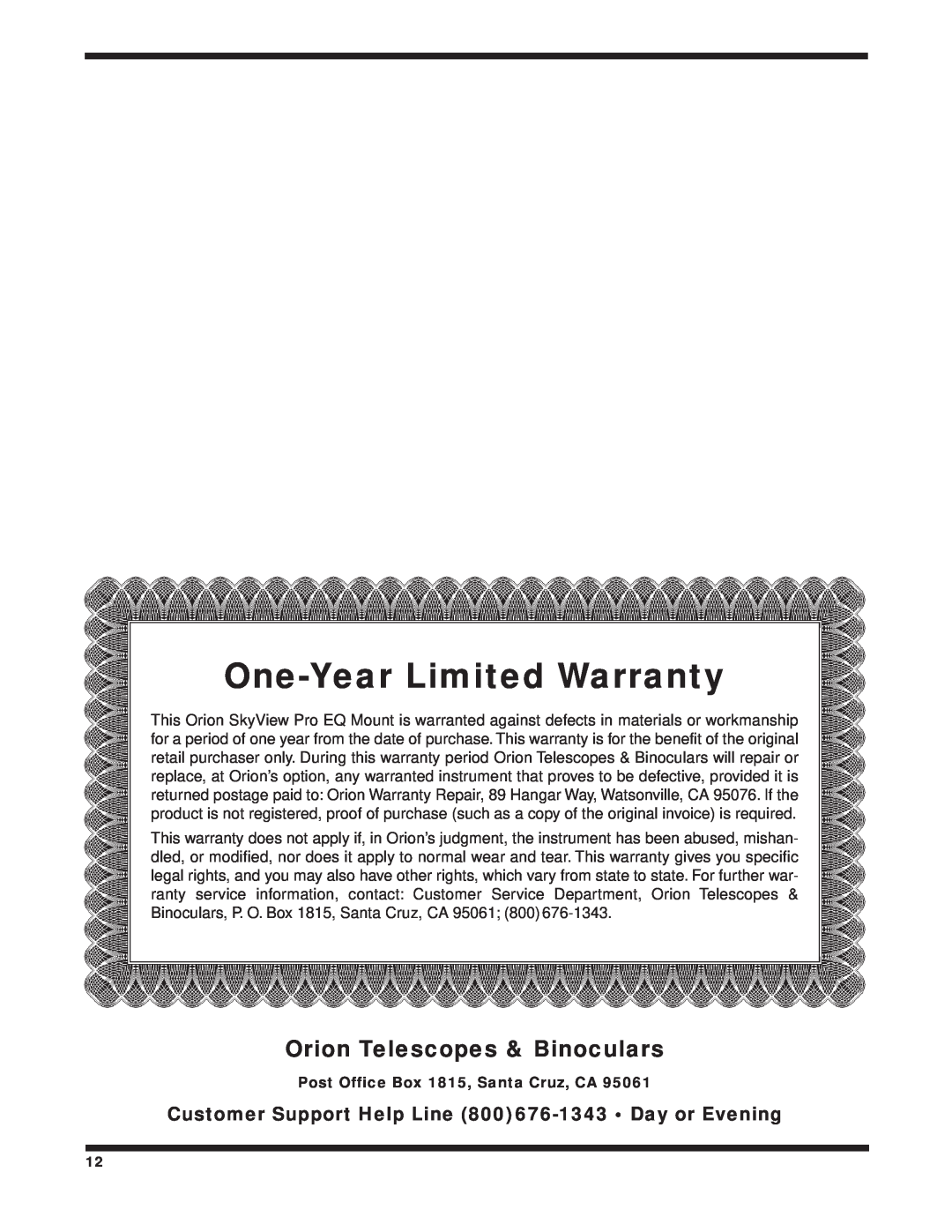 Orion 9829 instruction manual One-YearLimited Warranty, Orion Telescopes & Binoculars, Post Office Box 1815, Santa Cruz, CA 