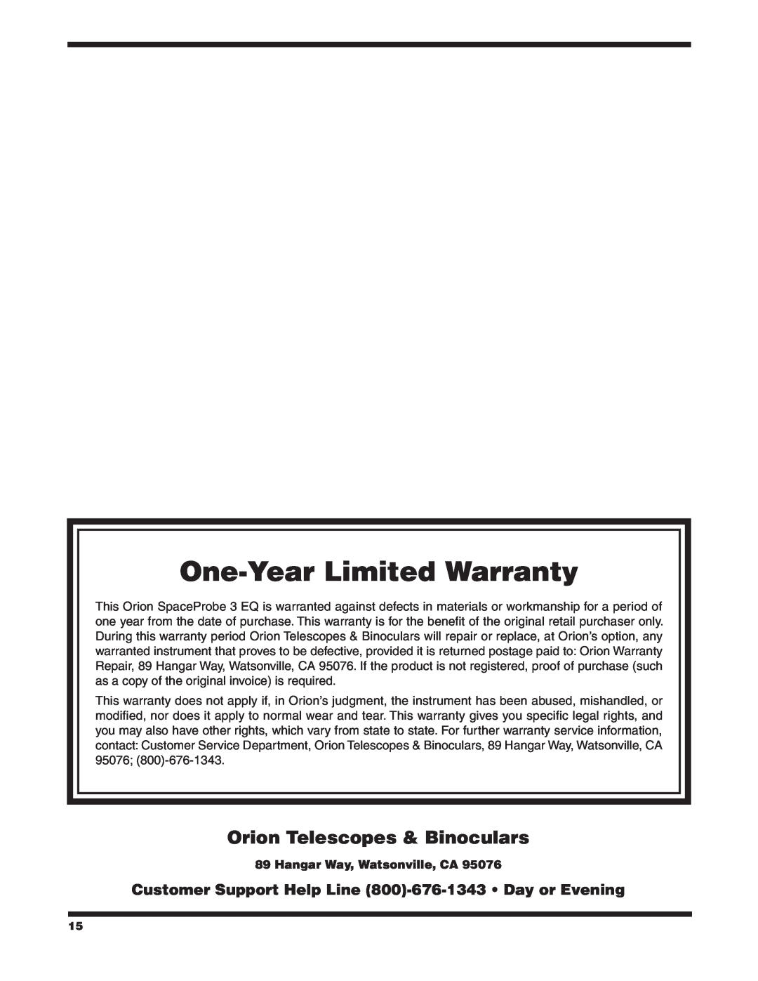 Orion 9843 instruction manual Orion Telescopes & Binoculars, Hangar Way, Watsonville, CA, One-Year Limited Warranty 