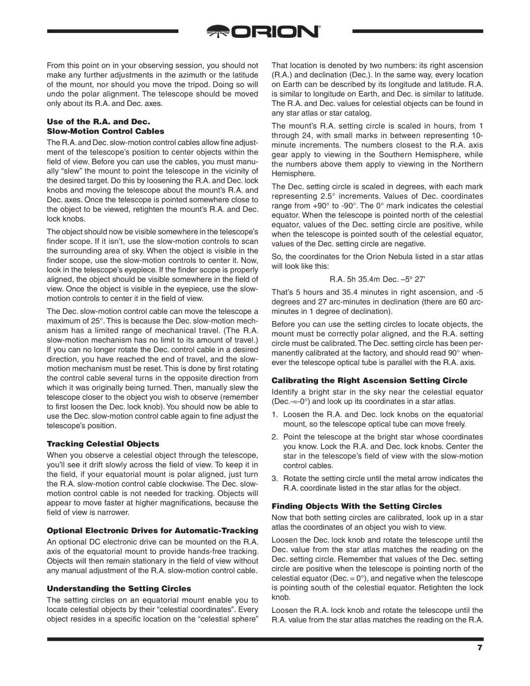 Orion 9843 Use of the R.A. and Dec Slow-Motion Control Cables, Tracking Celestial Objects, H 35.4m Dec. -5 