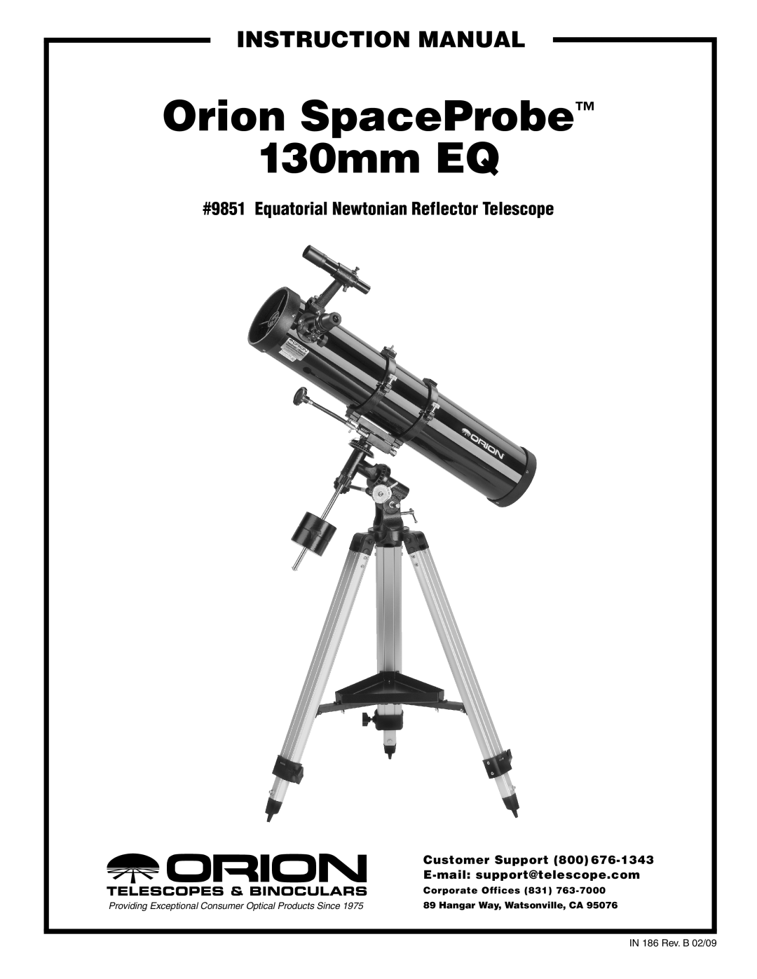 Orion instruction manual #9851, Equatorial Newtonian Reflector Telescope, Customer Support, Orion SpaceProbe, 130mm EQ 