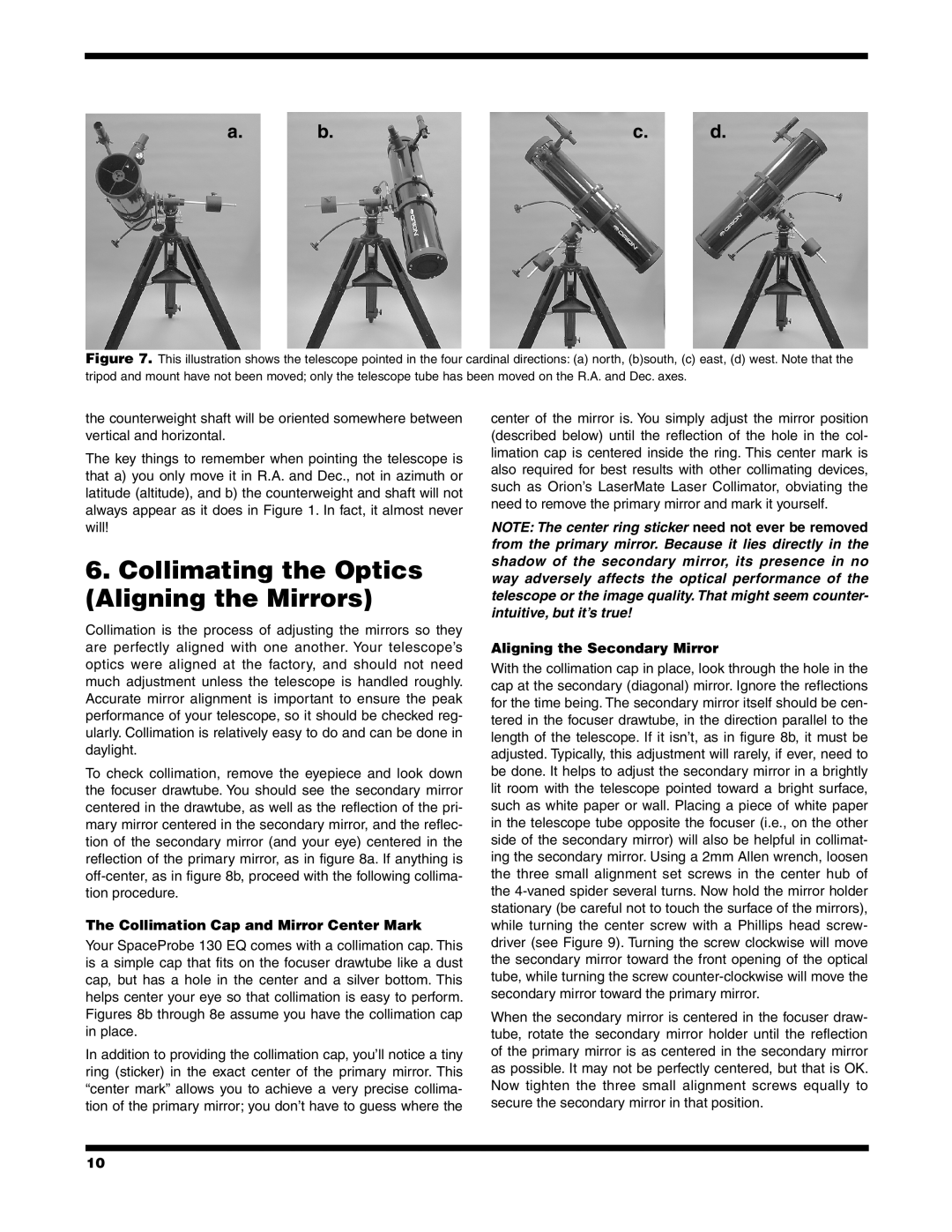 Orion 9851 instruction manual Collimating the Optics Aligning the Mirrors, The Collimation Cap and Mirror Center Mark 