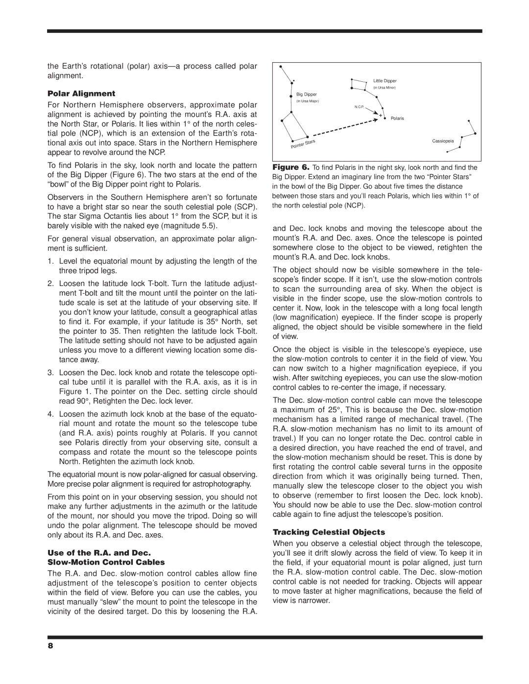 Orion 9851 Polar Alignment, Use of the R.A. and Dec Slow-Motion Control Cables, Tracking Celestial Objects 