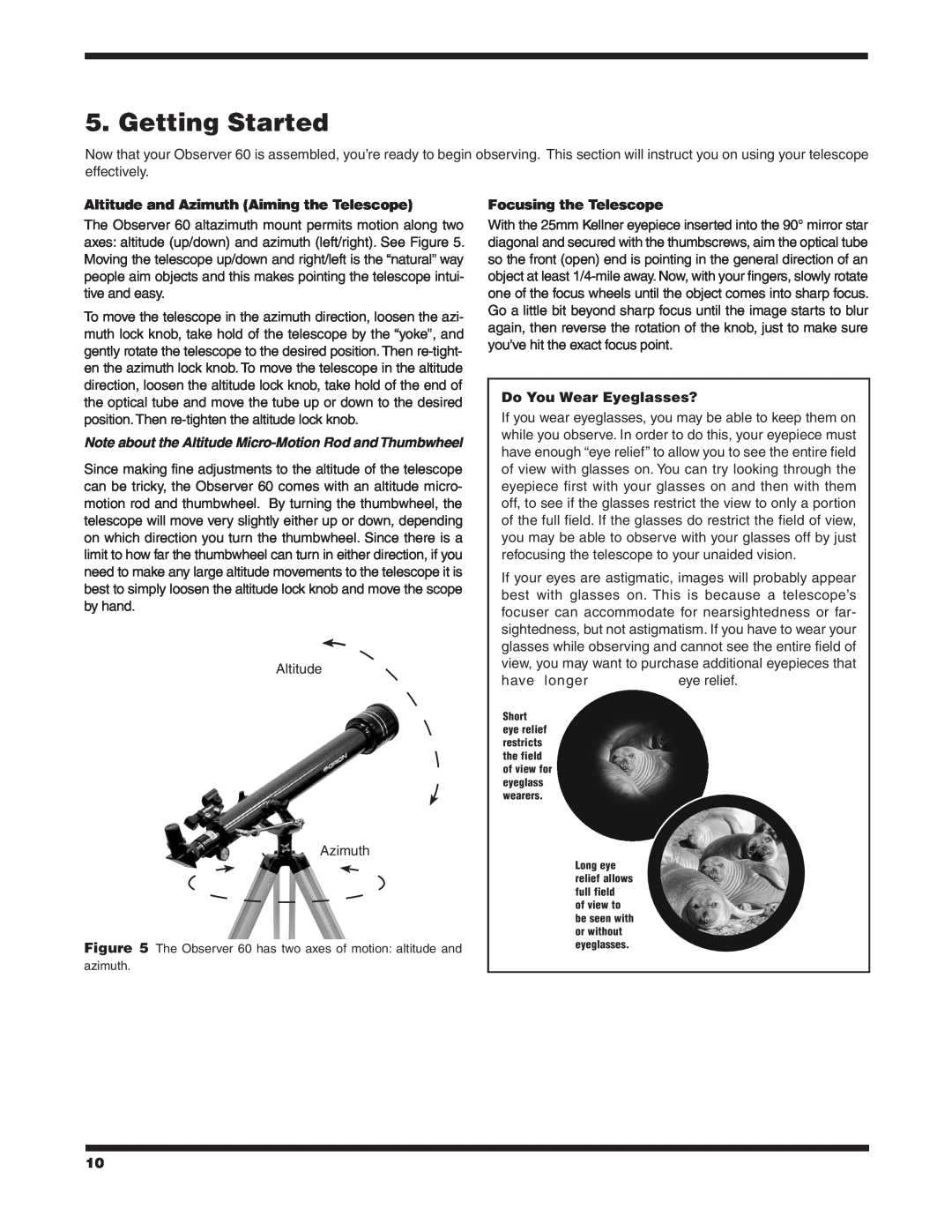 Orion 9854 Getting Started, Altitude and Azimuth Aiming the Telescope, Focusing the Telescope, Do You Wear Eyeglasses? 
