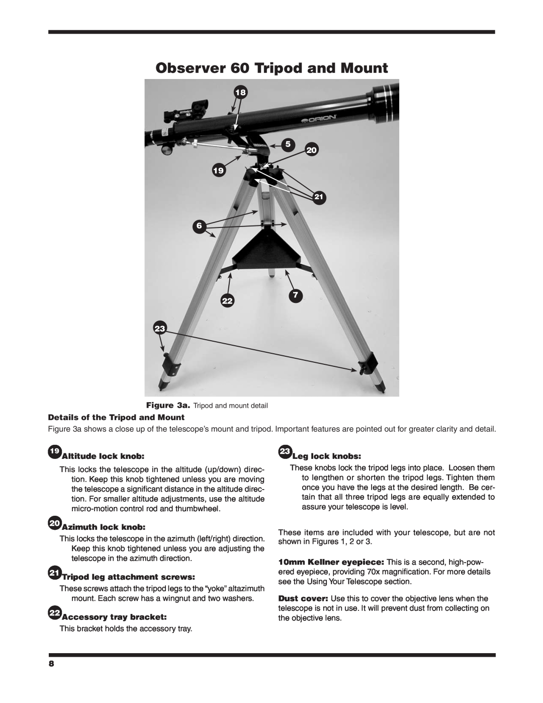 Orion 9854 Observer 60 Tripod and Mount, Details of the Tripod and Mount, Altitude lock knob, Leg lock knobs 