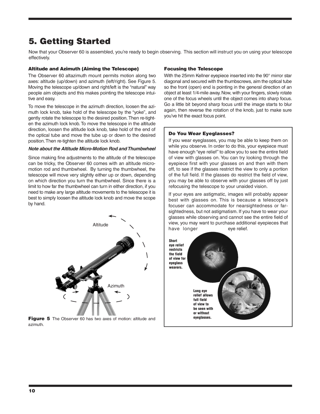 Orion 9854 Getting Started, Altitude and Azimuth Aiming the Telescope, Focusing the Telescope, Do You Wear Eyeglasses? 