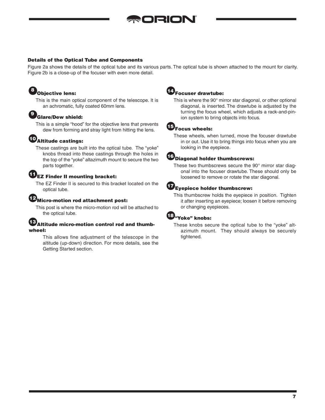 Orion 9854 Details of the Optical Tube and Components, Objective lens, Glare/Dew shield, Altitude castings, Focus wheels 
