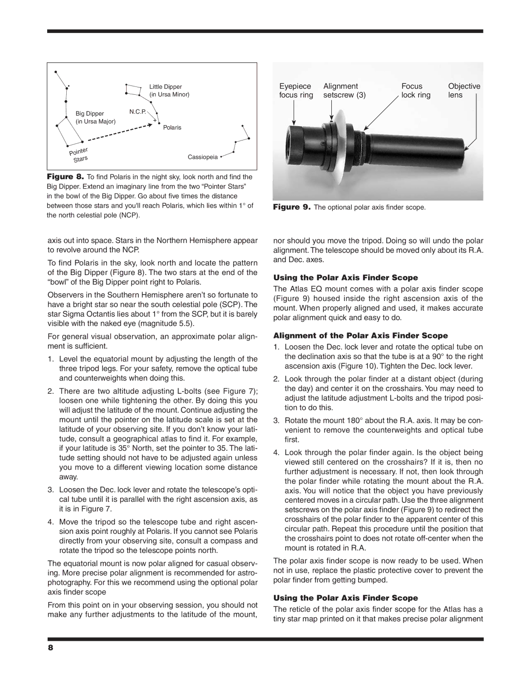 Orion 9874 instruction manual Using the Polar Axis Finder Scope, Alignment of the Polar Axis Finder Scope 