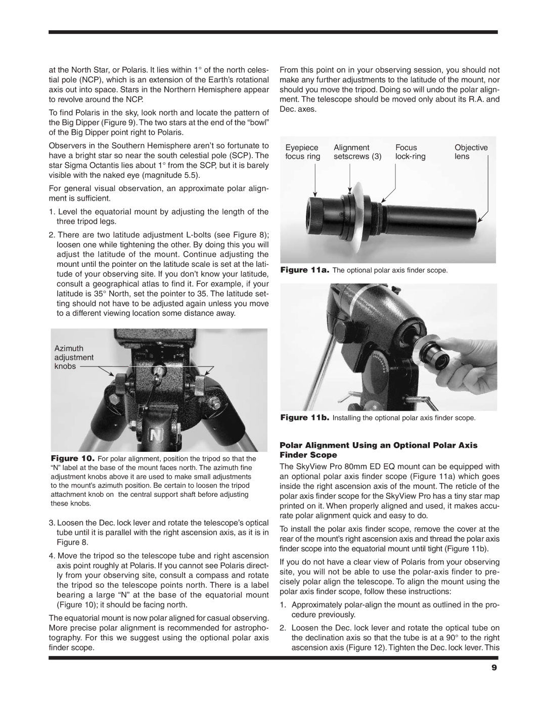 Orion 9884 instruction manual Polar Alignment Using an Optional Polar Axis Finder Scope, Optional polar axis finder scope 