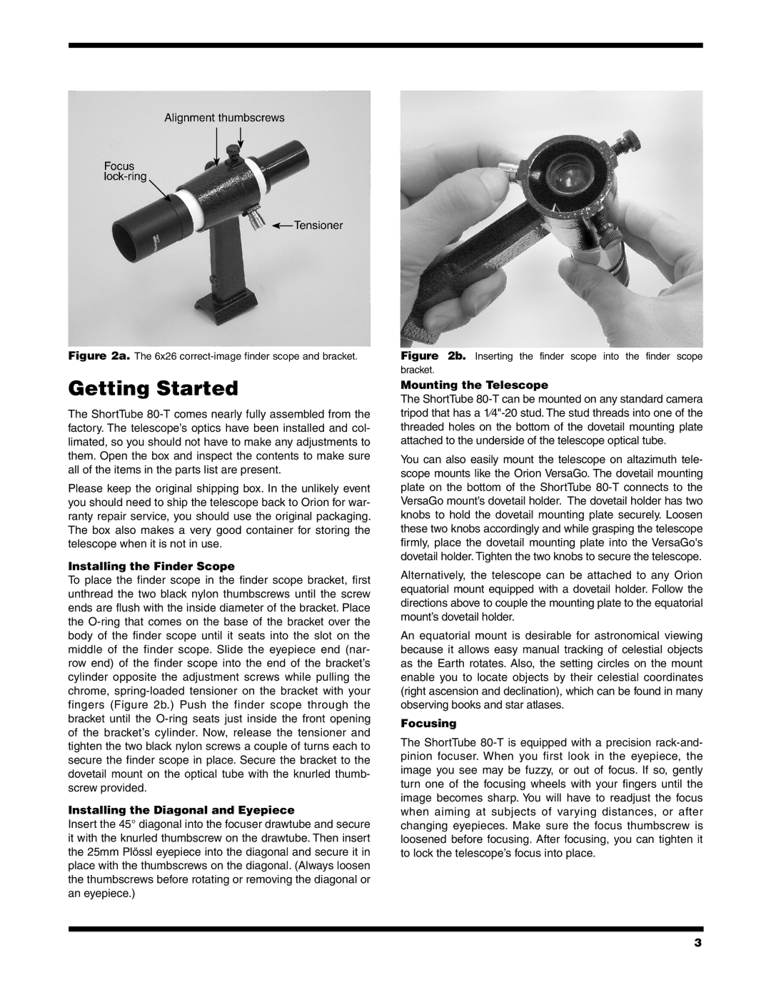 Orion 9946 Getting Started, Installing the Finder Scope, Installing the Diagonal and Eyepiece, Mounting the Telescope 