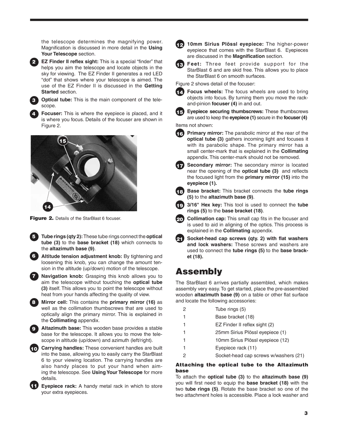 Orion 9964 instruction manual Assembly, To the altazimuth base 