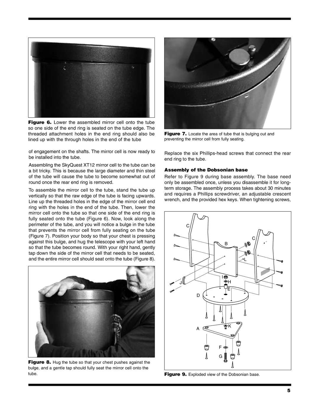 Orion 9966 instruction manual Assembly of the Dobsonian base, Locate the area of tube that is bulging out 