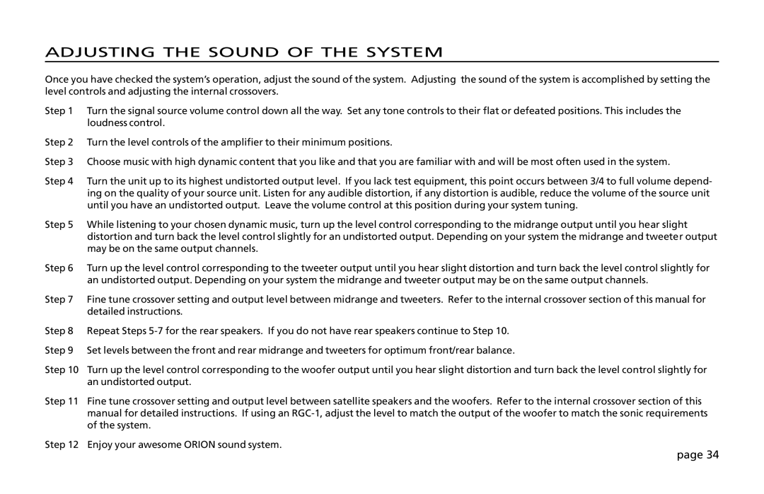 Orion Car Audio 200 owner manual Adjusting the Sound of the System 