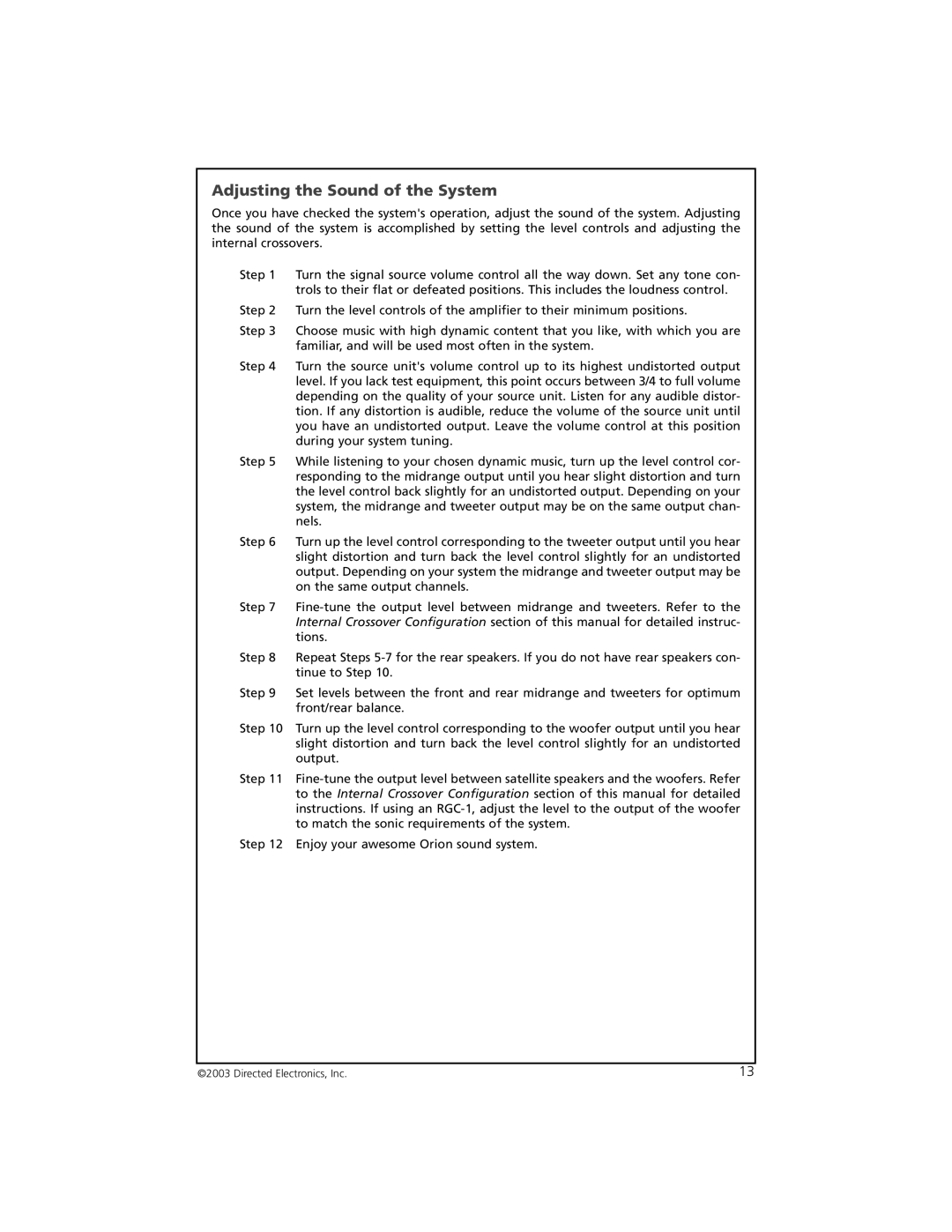 Orion Car Audio 6002, 4002 manual Adjusting the Sound of the System 