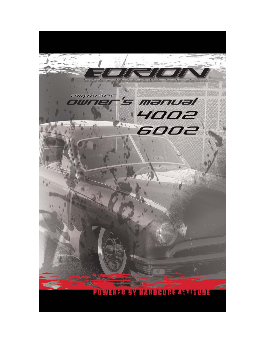 Orion Car Audio 4002, 6002 manual 