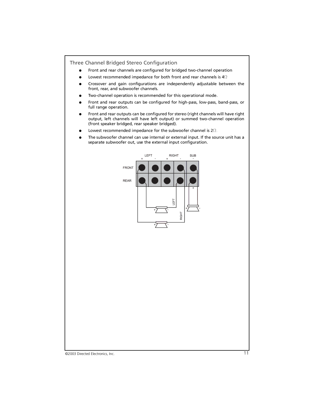 Orion Car Audio 7005 manual Three Channel Bridged Stereo Configuration 