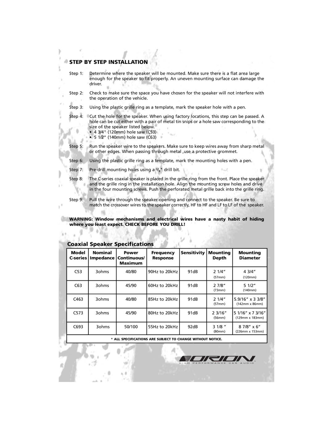 Orion Car Audio C573, C693, C53, C463, C63 manual Step by Step Installation, Coaxial Speaker Specifications 