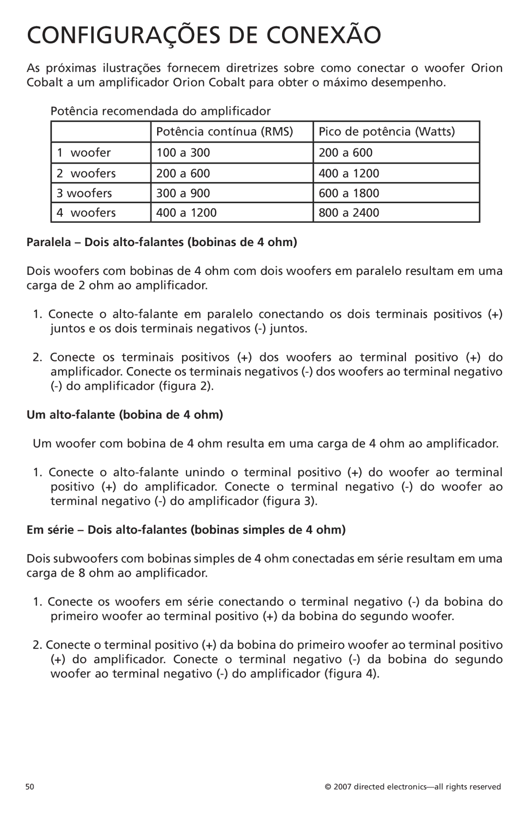 Orion Car Audio CO104S, CO154S, CO124S owner manual Configurações DE Conexão, Paralela Dois alto-falantes bobinas de 4 ohm 