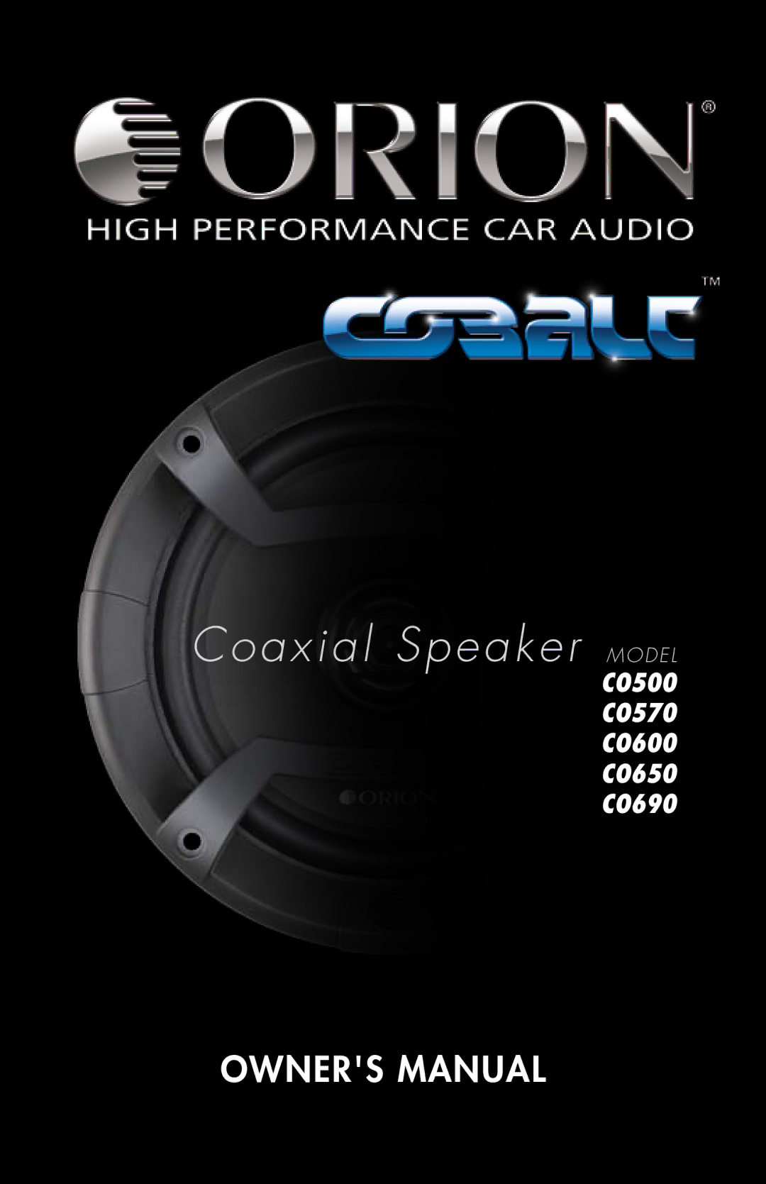 Orion Car Audio CO500 owner manual Coaxial Speaker Model 