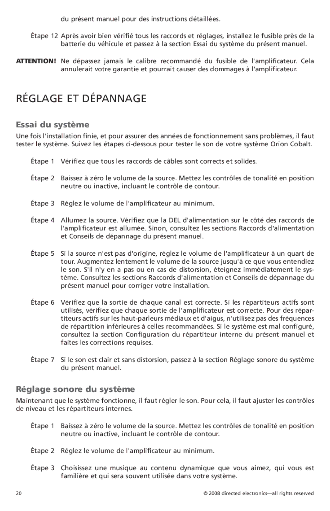 Orion Car Audio CO6004 owner manual Réglage ET Dépannage, Essai du système, Réglage sonore du système 