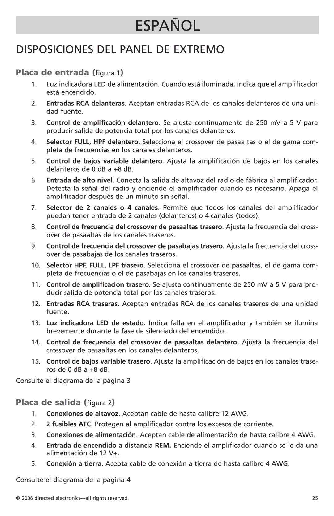 Orion Car Audio CO6004 owner manual Disposiciones DEL Panel DE Extremo, Placa de entrada figura, Placa de salida figura 