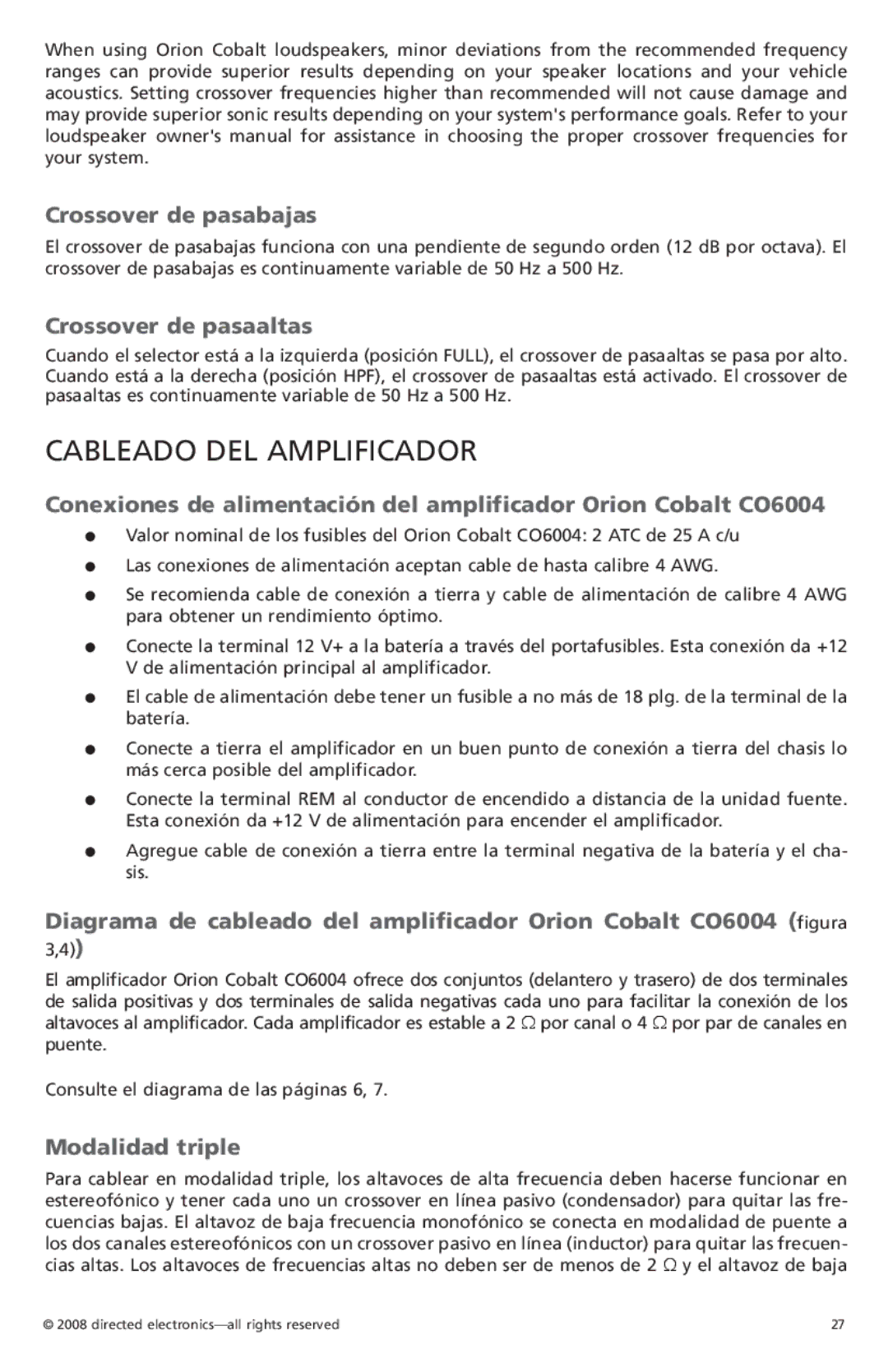 Orion Car Audio CO6004 Cableado DEL Amplificador, Crossover de pasabajas, Crossover de pasaaltas, Modalidad triple 