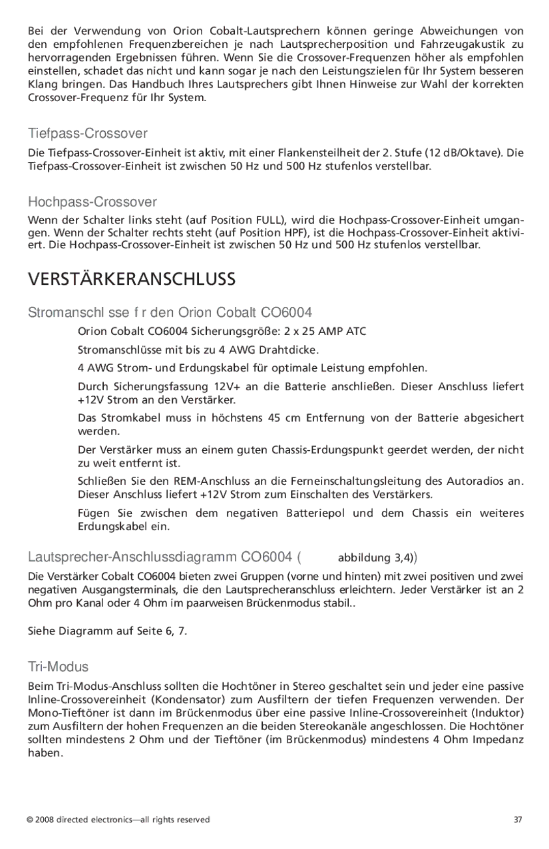 Orion Car Audio CO6004 owner manual Verstärkeranschluss 