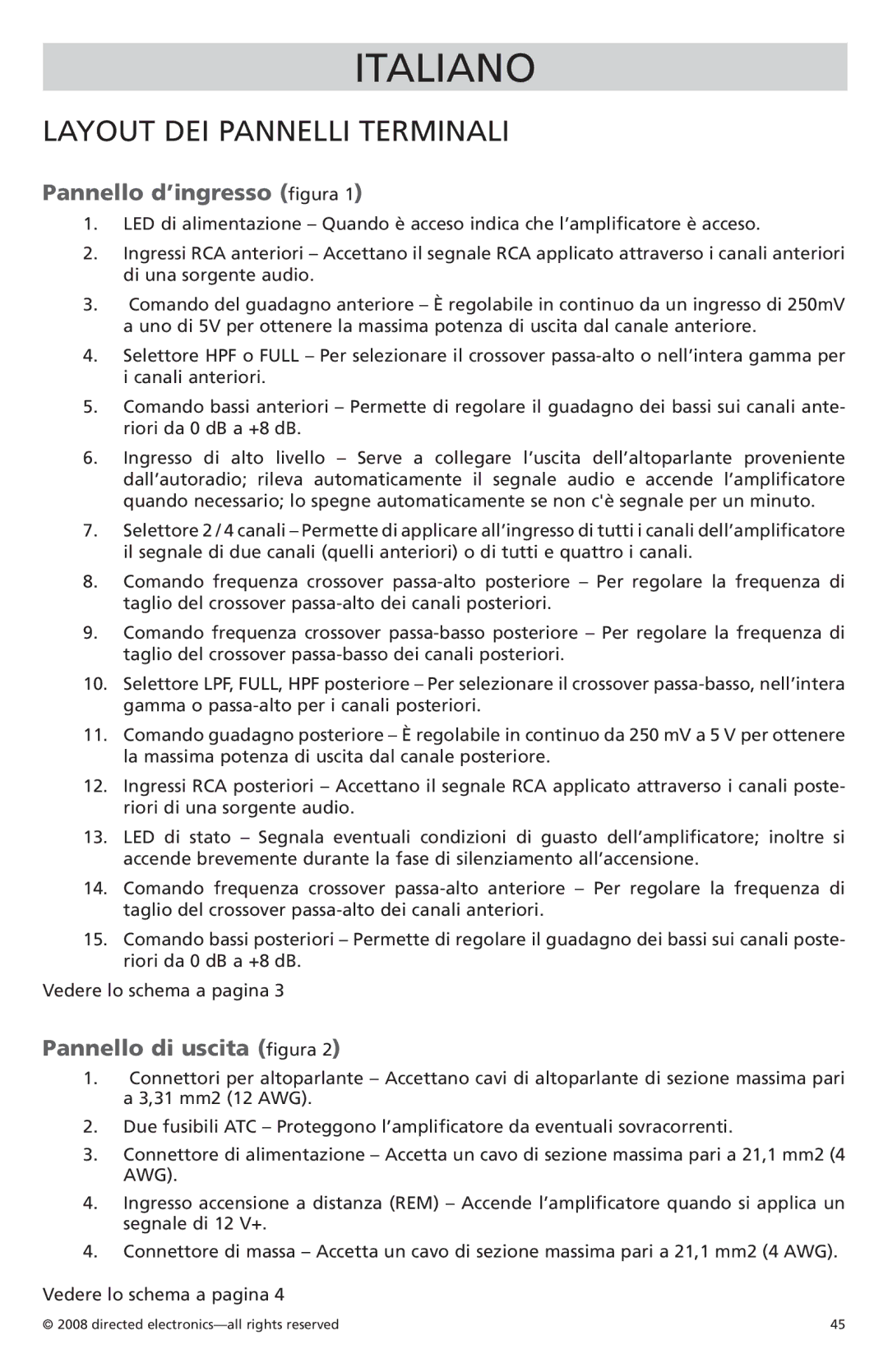 Orion Car Audio CO6004 owner manual Layout DEI Pannelli Terminali, Pannello d’ingresso figura, Pannello di uscita figura 