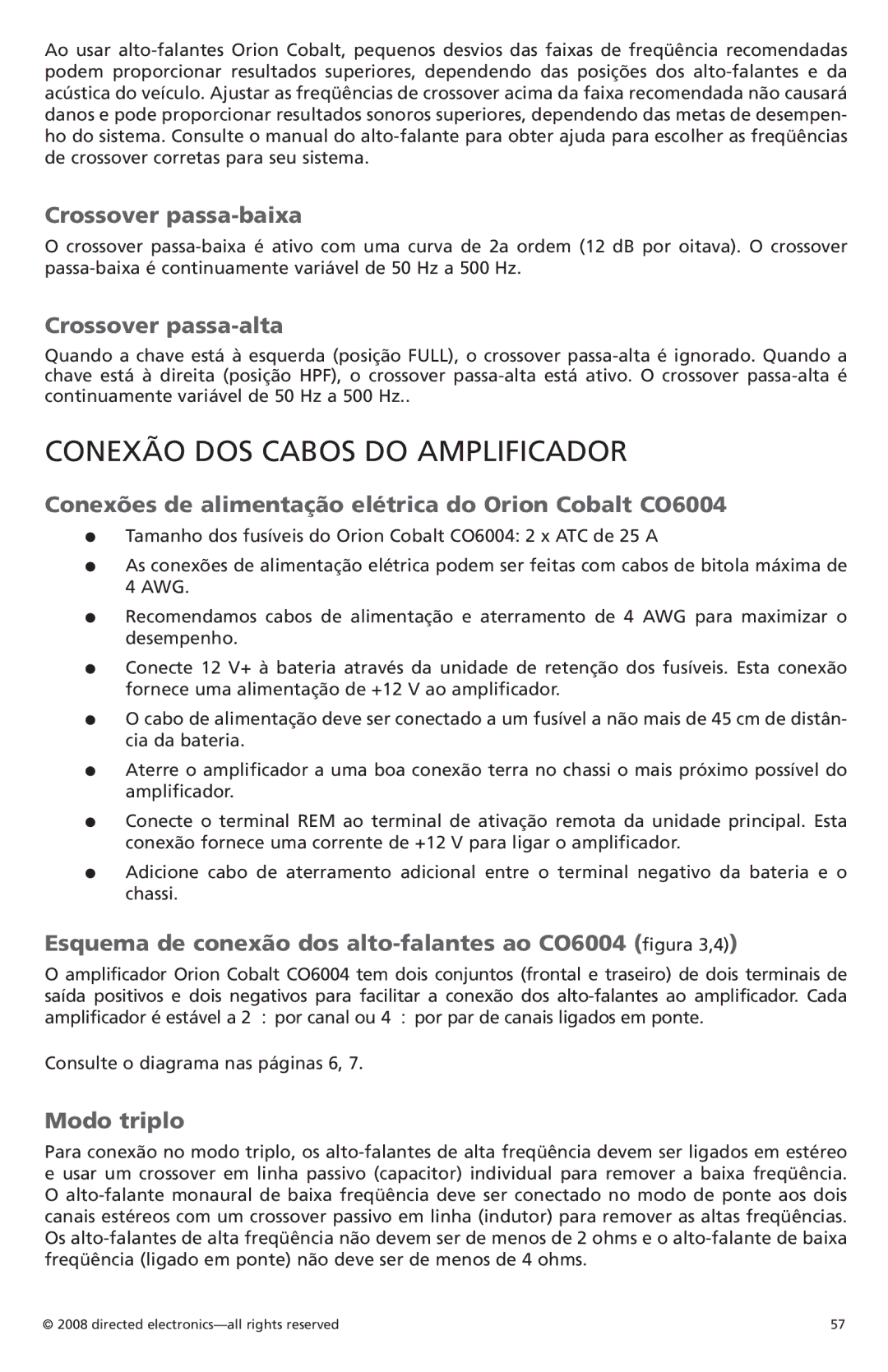 Orion Car Audio CO6004 owner manual Conexão DOS Cabos do Amplificador 
