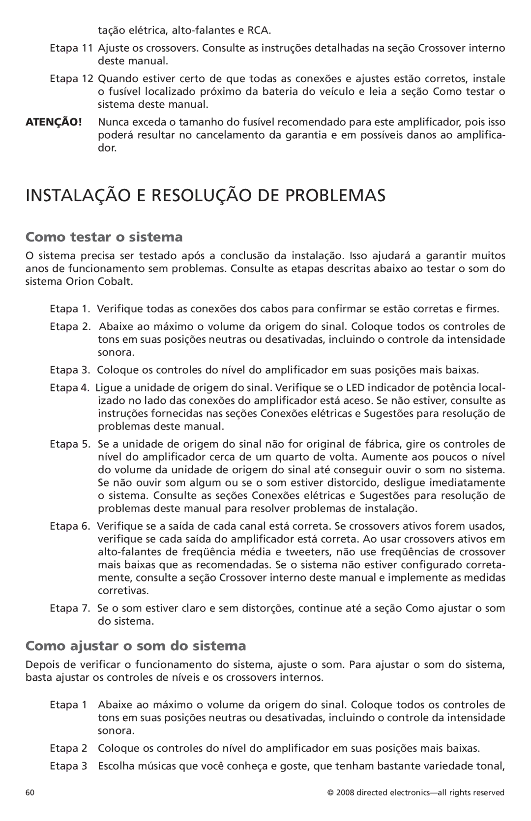 Orion Car Audio CO6004 Instalação E Resolução DE Problemas, Como testar o sistema, Como ajustar o som do sistema 