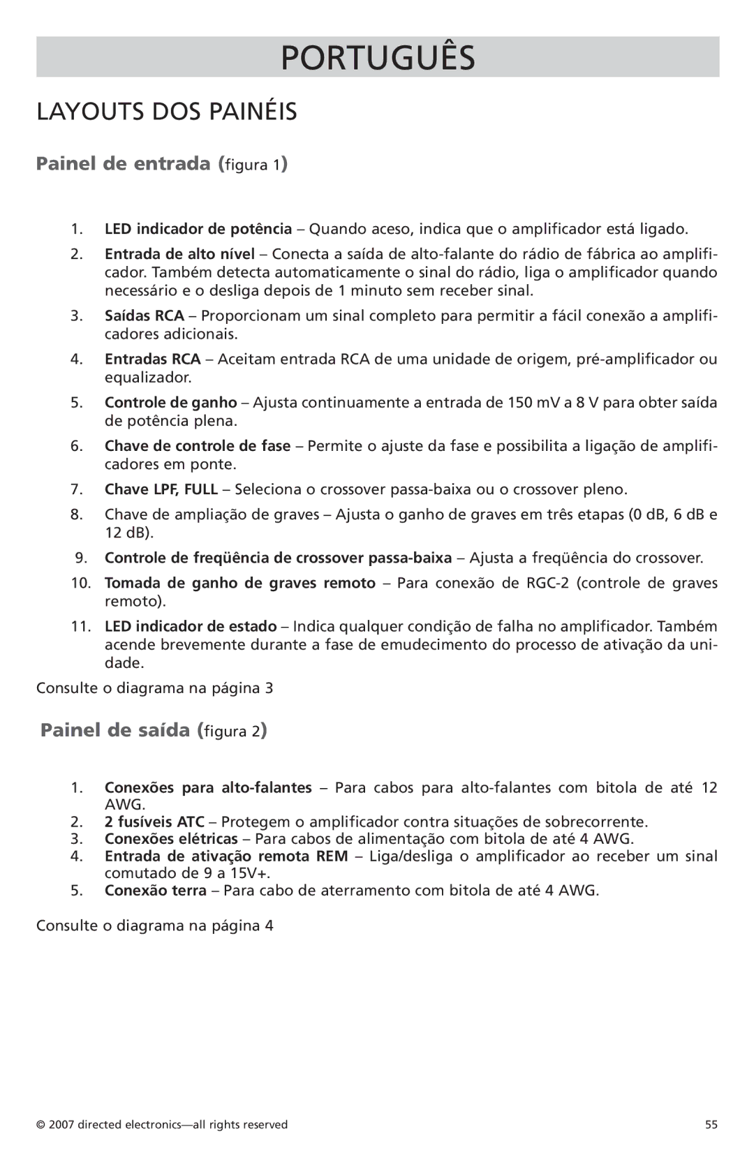 Orion Car Audio CO800.1, CO500.1 owner manual Layouts DOS Painéis, Painel de entrada figura, Painel de saída figura 