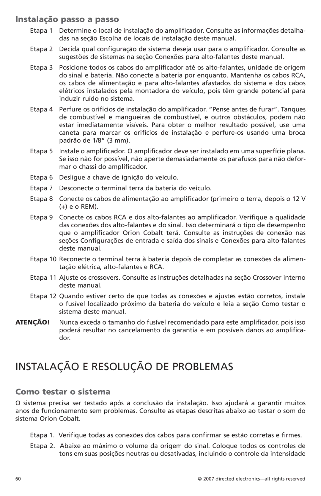 Orion Car Audio CO500.1, CO800.1 Instalação e resolução de problemas, Instalação passo a passo, Como testar o sistema 